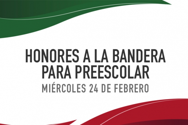 Honores A La Bandera Para Preescolar Febrero Colegio Ameyali 7425